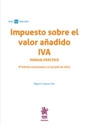 Impuesto sobre el valor añadido IVA. Manual práctico