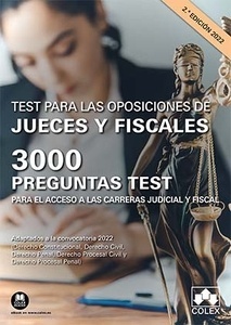 Test para las oposiciones de jueces y fiscales "3000 preguntas test para el acceso a las carreras judicial y fiscal"