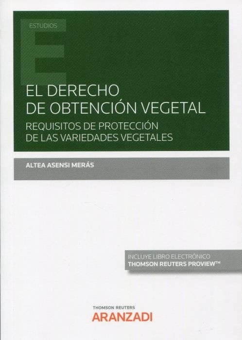 Derecho de obtención vegetal. Requisitos de protección de las variedades vegetales