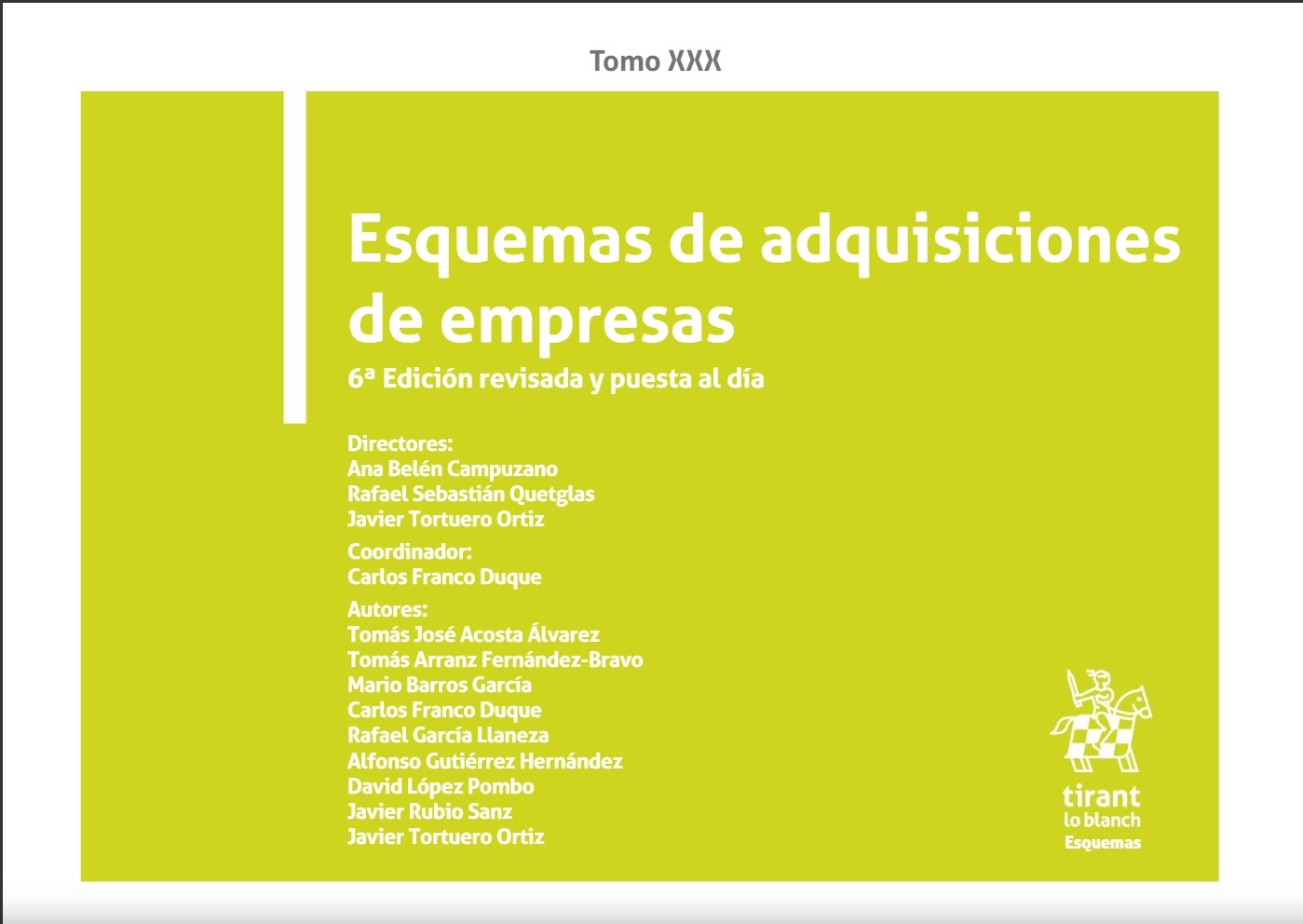Esquemas de adquisiciones de empresas Tomo XXX