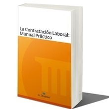 Contratación laboral, La: manual práctico