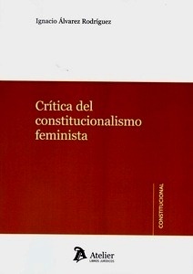 Crítica del constitucionalismo feminista