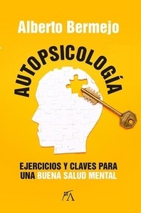 AUTOPSICOLOGÍA "ejercicios clave para una buena salud mental"