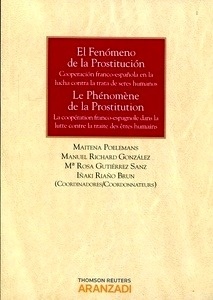 Fenómeno de la prostitución, El "Cooperación franco-española en la lucha contra la trata de seres humanos"