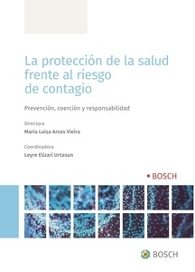 Protección de la salud frente al riesgo de contagio, La