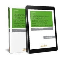 Responsabilidad patrimonial del estado legislador, La: "análisis desde la perspectiva tributaria (DÚO)"