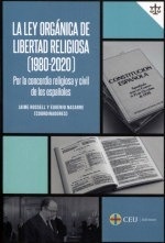 Ley Orgánica de Libertad Religiosa (1980-2020) Por la concordia religiosa y civil de los españoles, La