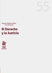 Derecho y la justicia, El