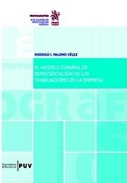 Modelo español de representación de los trabajadores en la empresa
