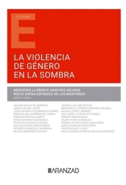 La violencia de género en la sombra (Papel + e-book)