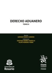 Derecho aduanero. Tomo II