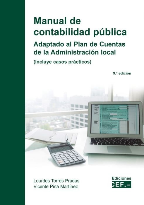 Manual de contabilidad pública. Adaptado al plan de cuentas de la Administración Local "Incluye casos prácticos"