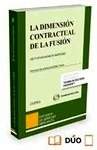 Dimensión contractual de la fusión, La