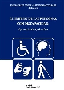 Empleo de las personas con discapacidad: Oportunidades y desafíos