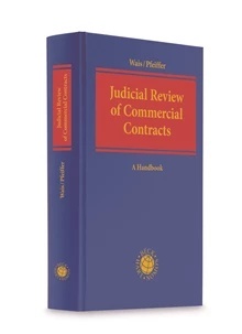 Judicial Review of Commercial Contracts: A Handbook