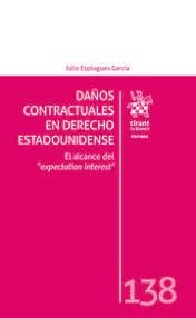 Daños contractuales en Derecho Estadounidense. El alcance expetation interest