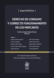 Derecho de consumo y correcto funcionamiento de los mercados