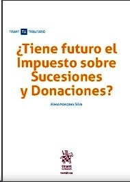 ¿Tiene futuro el Impuesto sobre Sucesiones y Donaciones?