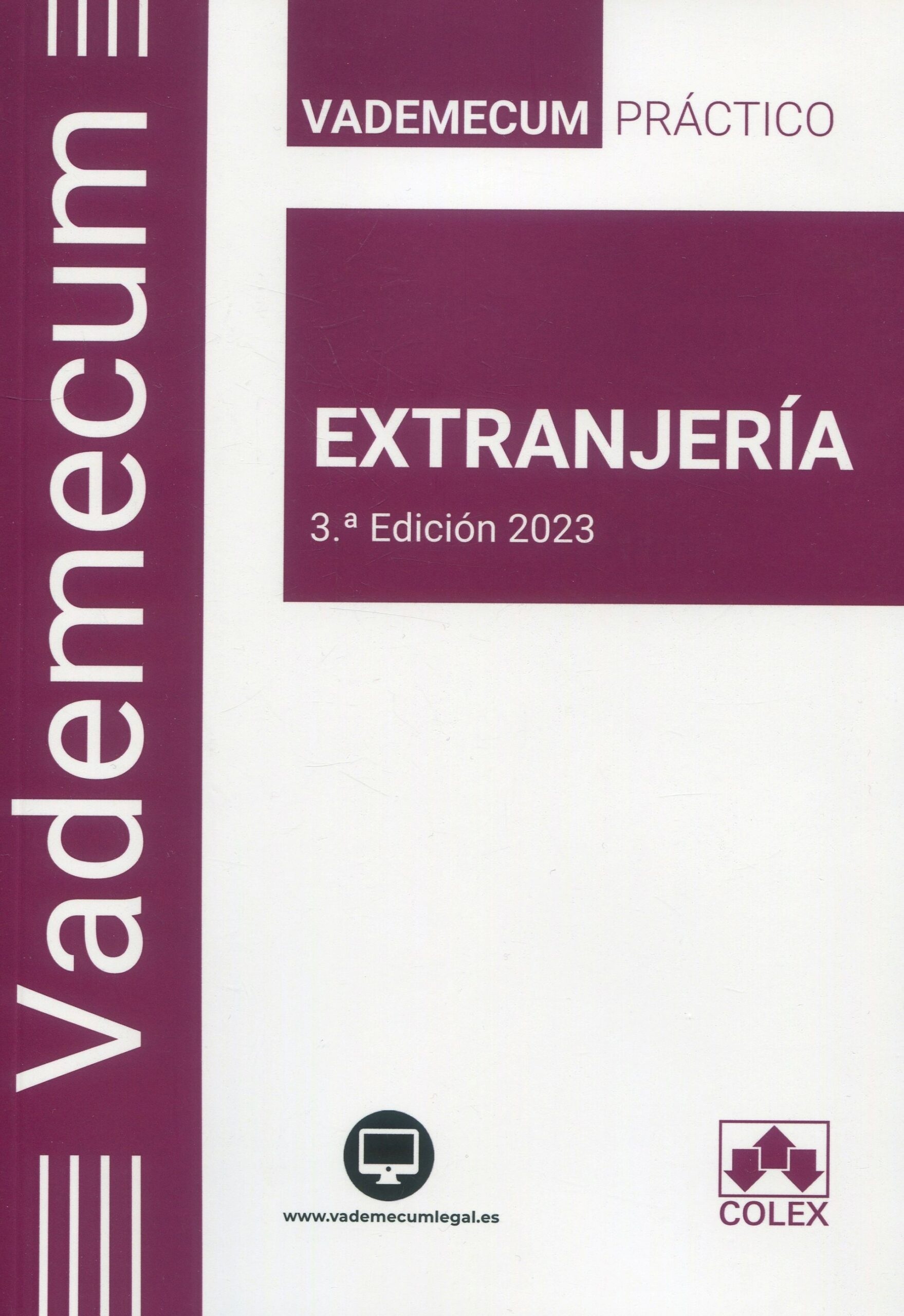 Extranjería 2023. Vademecum práctico
