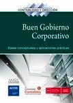 Buen gobierno corporativo, El "Bases conceptuales y aplicaciones prácticas"