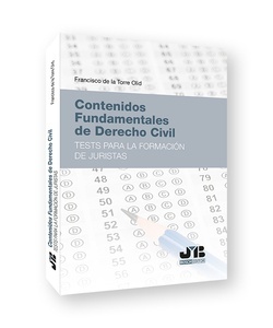 Contenidos fundamentales de Derecho Civil. Test para la formación de juristas