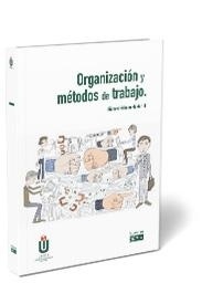 Organización y métodos de trabajo.