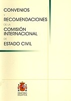 Convenios y recomendaciones de la Comisión Internacional de Estado Civil