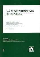 Concentraciones de empresas, Las