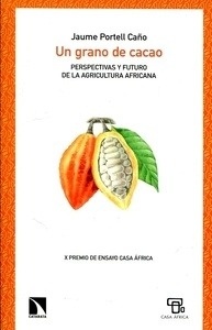 Un grano de cacao "perspectivas y futuro de la agricultura africana"