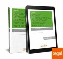 Derechos especiales distintos de las acciones. Su protección en la fusión (DÚO)