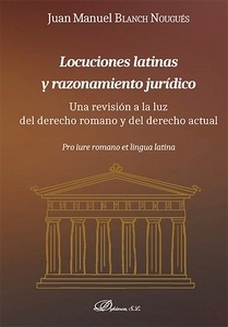 Locuciones latinas y razonamiento jurídico