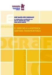 Derecho a la asistencia sanitaria transfronteriza, El