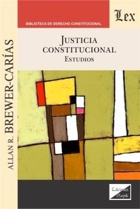 Justicia constitucional. Estudios