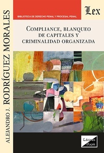 Compliance, blanqueo de capitales y criminalidad organizada