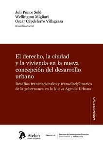 Derecho, la ciudad y la vivienda en la nueva concepción del desarrollo urbano, El "desafíos transnacionales y transdisciplinarios de la gobernanza en la nueva agenda urbana"