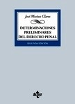 Determinaciones preliminares del Derecho penal