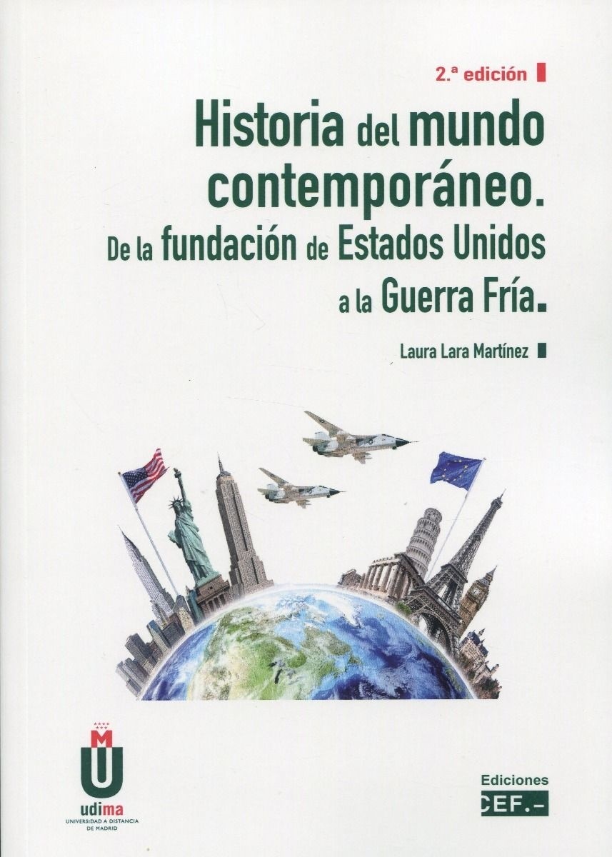 Historia del mundo contemporáneo. De la fundación de Estados Unidos a la Guerra Fría