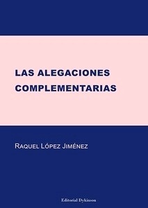 Alegaciones complementarias, Las