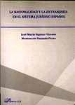Nacionalidad  y la extranjería en el sistema jurídico español, La