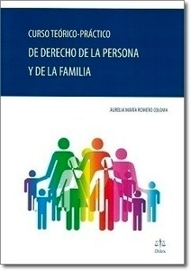 Curso teórico-practico de derecho de la persona y de la familia