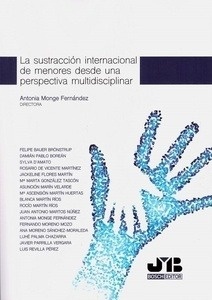 Sustracción internacional de menores desde una perspectiva multidisciplinar, La