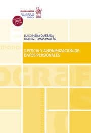 Justicia y anonimización de datos personales