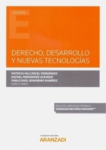 Derecho, desarrollo y nuevas tecnologías