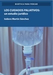 Cuidados paliativos. Un estudio jurídico