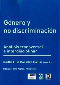 Género y no discriminación "Análisis transversal e interdisciplinar"
