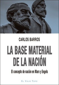 Base material de la nación, La "El concepto de nación en Marx y Engels"