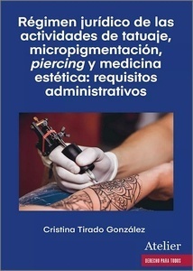 Régimen Jurídico de las actividades de tatuaje micropigment