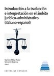 Introducción a la traducción e interpretación en el ámbito jurídico-administrativo (italiano-español)