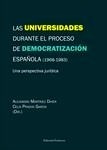 Universidades durante el proceso de democratización española (1968-1983), Las