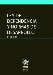 Ley de dependencia y normas de desarrollo